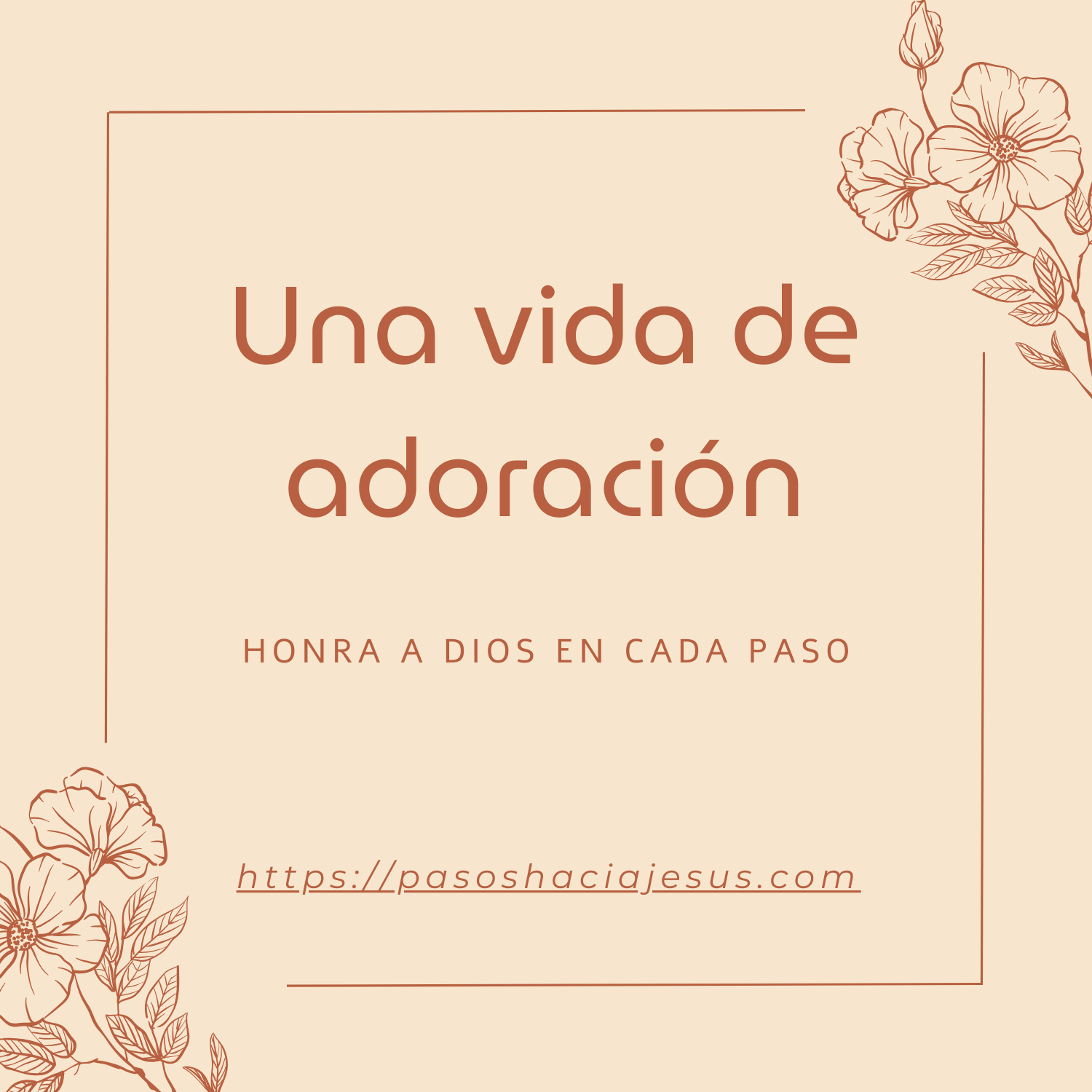 Vivir para adorar a Dios